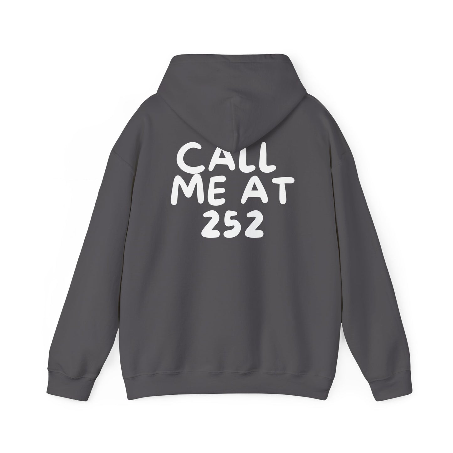 Call me at 252 Hoodie